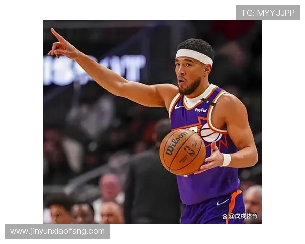 德文·布克领衔太阳队新征程 展望2025赛季篮球巨星的成长与挑战 德文·布克领衔太阳队新征程 展望2025赛季篮球巨星的成长与挑战